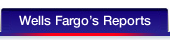 Wells Fargo's Reports