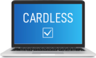 CARDLESS